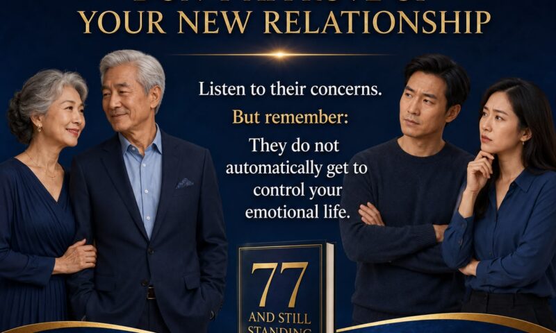 When Your Adult Children Do Not Approve of Your New Relationship